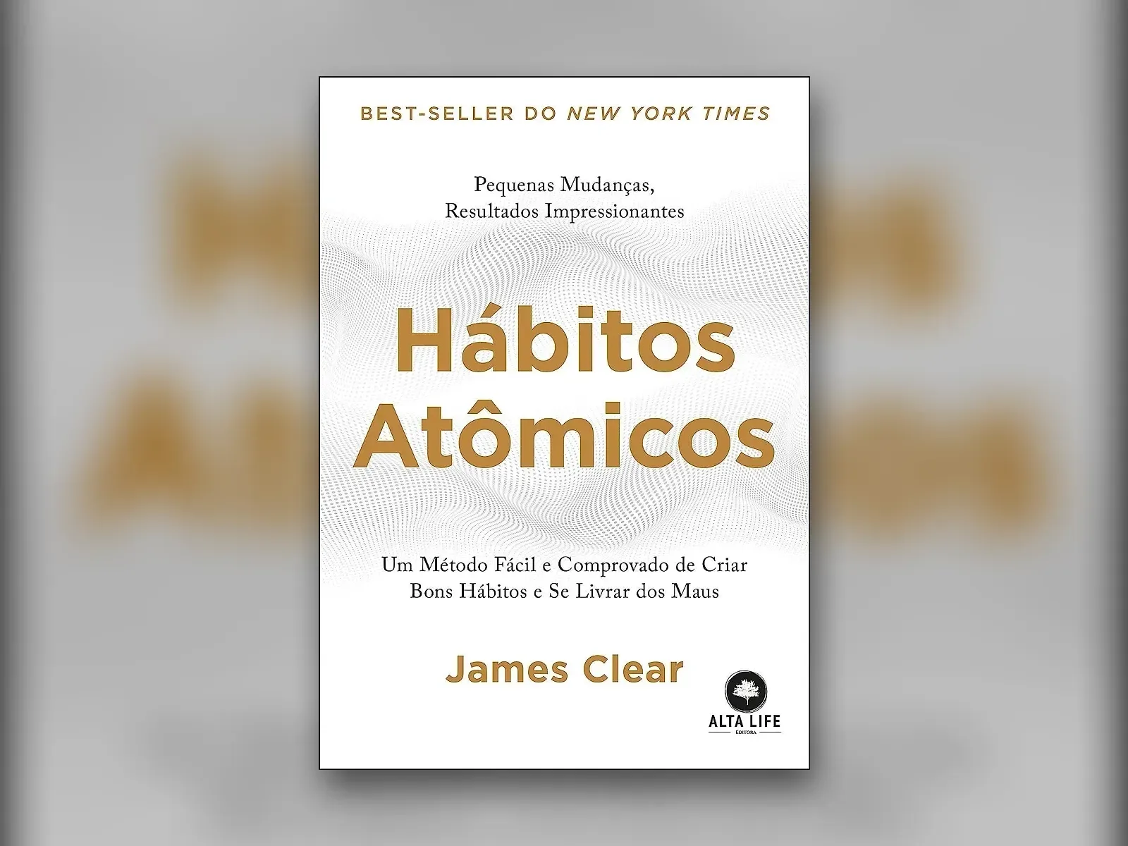 Capa do livro «Hábitos Atómicos», de James Clear